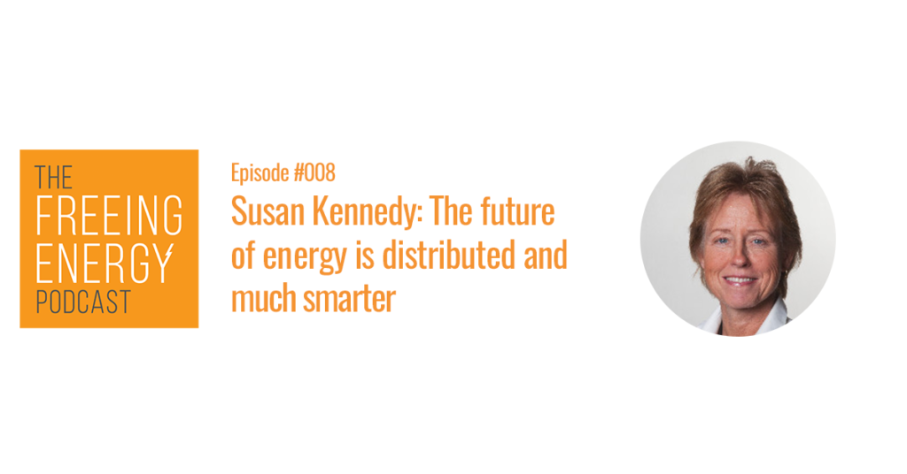 Susan Kennedy and the Freeing Energy Podcast 