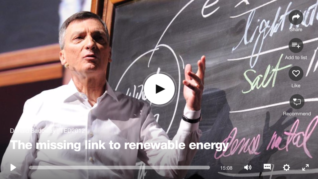 Daniel Sadoway TED talk on the missing link to renewable energy