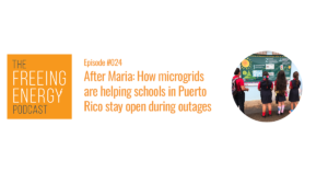 Freeing Energy Podcast 24 banner image of children standing in front of a poster explaining microgrids