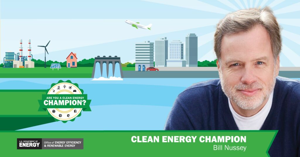 Bill Nussey is a DOE Clean Energy Champion